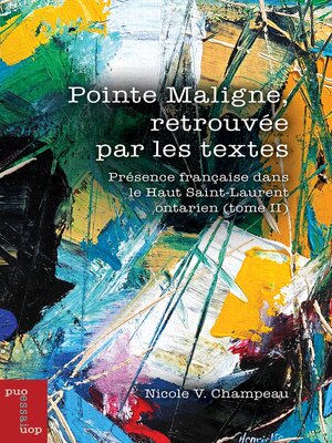 cover image of Pointe Maligne, retrouvée par les textes